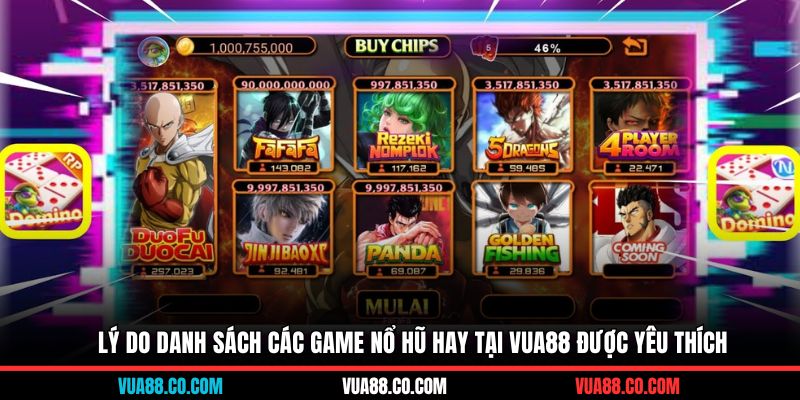 Lý do danh sách các game nổ hũ hay tại Vua88 được yêu thích