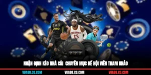 nhận định kèo nhà cái